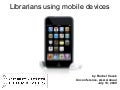 Librarians Using Mobile Devices