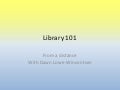 Library 101