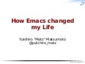 How Emacs changed my life
