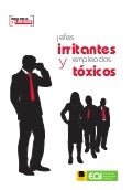 Jefes irritantes y empleados tóxicos