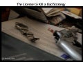 License to Kill a Bad Strategy