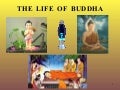 Life Of Buddha and Quiz