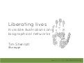 Liberating lives: Invisible Australians and biographical networks