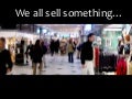 We all sell something!