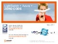 Visual Studio 2010 Ligthswitch + AZURE + Zero Code