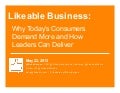 Likeable Business: Why Today’s Consumers Demand More and How Leaders Can Deliver