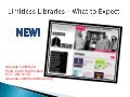 Limitless libraries   what to expect