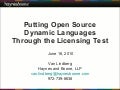 Putting Open Source Dynamic Languages through the Licensing Test: A guide to most popular licenses and their implications