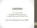 Linfoma galio uff2013