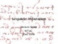 Linguistic Imperialism