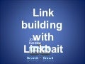 Linkbait linkbuilding