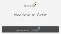 Link building mediocre to great