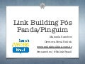 Link building pós Google Panda e Pinguim #smasters