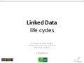Linked data life cycles