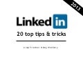 LinkedIn: 20 Top Tips & Tricks