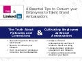 4 Tips to Convert Your Employees to Talent Brand Ambassadors
