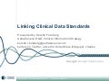 Linking clinical data standards