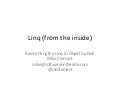 Linq (from the inside)
