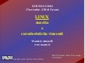 LinuxDay 2004 - Linux - Storia e caratteristiche vincenti - slides