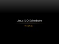 Linux I/O Scheduler