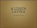 Lirica Latina. Horacio e Catulo.