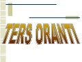 LİSE - ORAN ORANTI 2 (SLAYT)