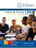 Enforex: Spanish in the Spanish World (dates & prices) 2013