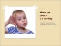 Listening