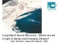 Save the Sound Presentation at 2013 Long Island Sound Citizens Summit