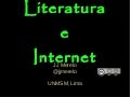 Literatura e Internet