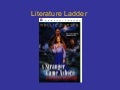 Literature Ladder:  A Stranger Came Ashore