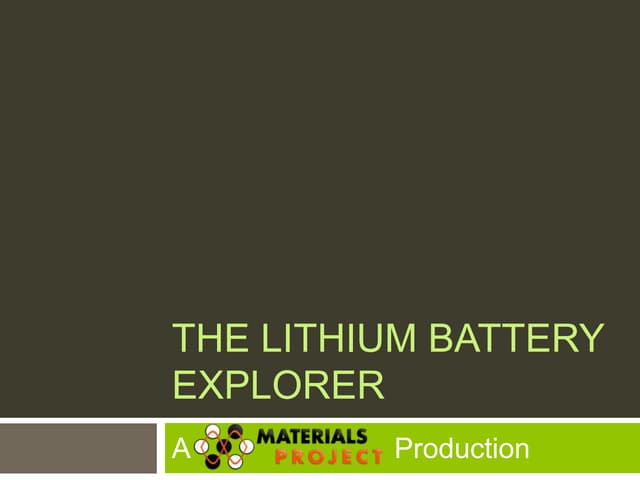 The Lithium Battery Explorer Part 1...