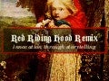 Red Riding Hood Remix