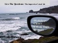 Live the questions power point slides