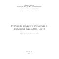 Prêmio de Incentivo em Ciência e Tecnologia para o SUS – 2011
