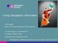 Using Geographic Information