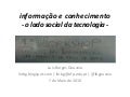 informação e conhecimento - o lado social da tecnologia -