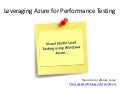Leveraging Azure for Performance Testing