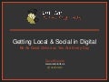 Going Local and Mobile w/ Social Media
