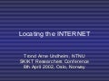 Locating The Internet