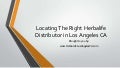 Locating the Right Herbalife Distributor in Los Angeles CA