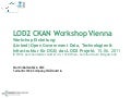 LOD2 CKAN Workshop Vienna: Einleitung, Martin Kaltenböck
