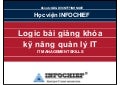 Logic bai giang khoa ky nang quan ly IT - IT Manager