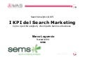 Presentazione di Marco Loguercio "I KPI del search marketing" a WAS 2009
