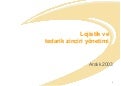Lojistik ve tedarik zinciri yonetimi