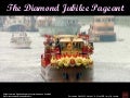 Queen's Diamond Jubilee River Pageant