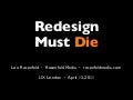 Redesign Must Die