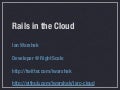 Rails in the Cloud