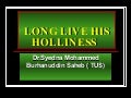 Long Live His Holliness