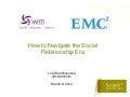 Navigating the social era